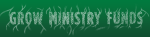Grow Ministry Funds